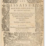 MONTAIGNE, Michel de (1533-1592) Les Essais de Michel seigne... - фото 1