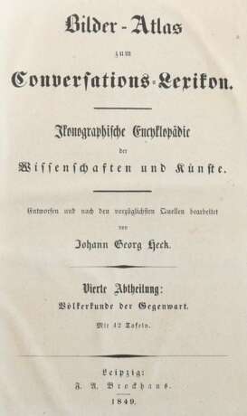 Heck, Johann Georg (bearb.) Bilder-Atlas zum Conversations-Lexikon - Foto 3