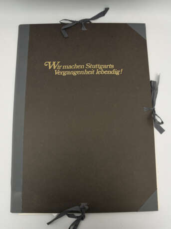 "WIR MACHEN STUTTGARTS VERGANGENHEIT LEBENDIG!", gebundene Ausgabe, Stuttgart 1979 - фото 1