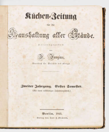 L. F. Jungius (Herausgeber): "Küchen-Zeitung für die Haushaltung - Foto 1