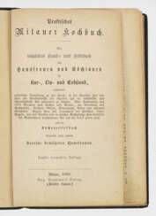 Praktisches Mitauer Kochbuch. Ein nützlichen Hand-	und Hilfsbuch für Hausfrauen und Köchinnen in Kur-, Liv- und Esthland. 