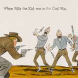 Dzama, Marcel. When Billy the Kid was in the civil war - Foto 1