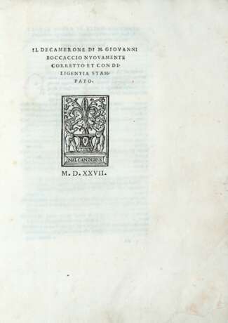 BOCCACCIO, Giovanni (1313-1375) - Il Decamerone … nuovamente corretto et con diligentia stampato. Florence but Venice: Li heredi di Philippo di Giunta, ma Angiolo Pasinello, 1527, ma 1729. - фото 1