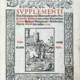 FORESTI Giacomo Filippo (1434-1520) - Supplementum supplementi delle chroniche. Venice: Giorgio Rusconi, 1524. - фото 1