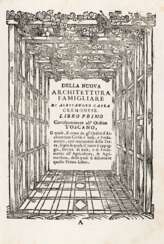 CAPRA, Alessandro (n. 1620) - La nuova architettura civile e militare. Cremona: Pietro Ricchini, 1717. 