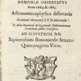 MONTANARI, Geminiano (1633-1687) - Cometes Bononiae observatus anno 1664 & 1665. Astronomicophysica dissertatio. Bologna: Ferroni, 1665. - фото 1