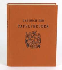 Das Buch der Tafelfreuden