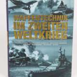 Waffentechnik im zweiten Weltkrieg - фото 1