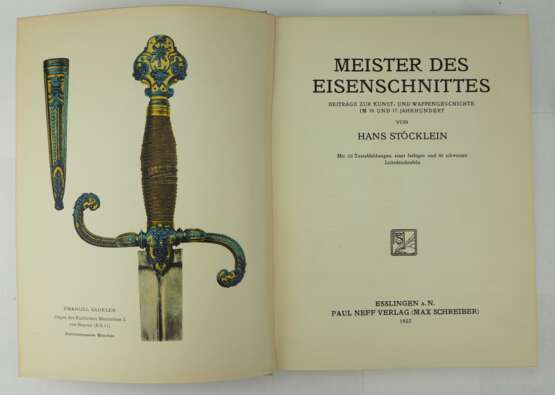 Stöcklein, Hans: Meister des Eisenschnittes. - photo 2