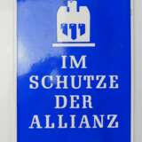 Emailleschild: "Im Schutze der Allianz". - photo 1