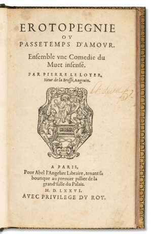 LE LOYER, Pierre (1550 - 1634). Erotopegnie ou passetemps d’amour. Paris : Abel L’Angelier, 1576 - Foto 1