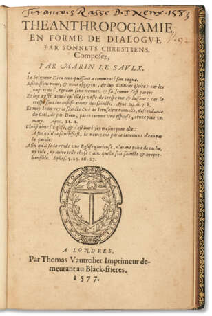 LE SAULX DU SAUSS&#201;, Marin. Theanthropogamie en forme de dialogue par sonnets chrestiens. Londres : Thomas Vautrolier, 1577. - фото 2