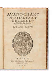 JAMYN, Amadis (vers 1540 – 1592). Avant-chant nuptial sur le mariage du Roy et d’Elisabet d’Austriche. Paris : Chez Gabriel Buon, 1570.