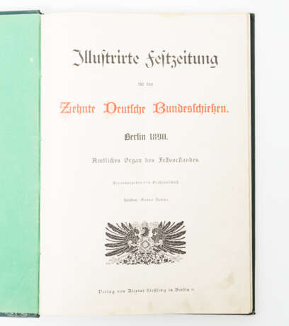 Seltenes Buch über das 10. Deutsche Bundesschiessen Berlin 1890. - Foto 3