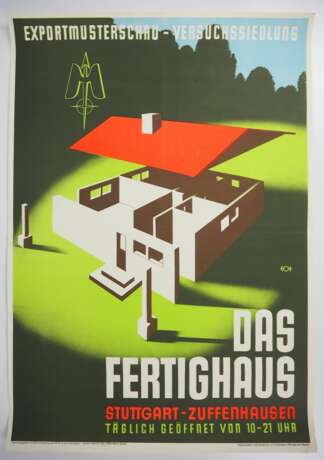 Plakat Das Fertighaus - Stuttgart Zuffenhausen. - photo 1