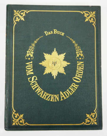 Schneider, Louis: Das Buch vom Schwarzen Adler-Orden. - photo 2