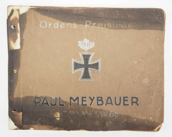 Paul Meybauer: Ordens-Preisliste. - фото 1