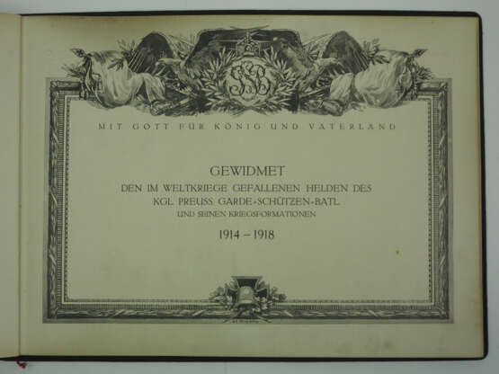Die Gefallenen des Kgl. Preussischen Garde-Schützen-Bataillon und seiner Kriegsformationen 1914-1918. - фото 2