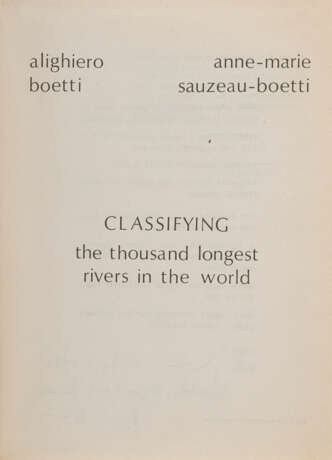 Alighiero Boetti. Alighiero Boetti (Torino 1940 - Roma 1994): Classifying the thousand longest rivers in the world 1977 - фото 3
