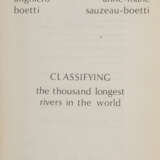 Alighiero Boetti. Alighiero Boetti (Torino 1940 - Roma 1994): Classifying the thousand longest rivers in the world 1977 - photo 3