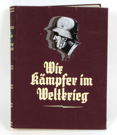 Wir Kämpfer im Weltkrieg - Foto 1