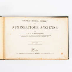 "Nouveau manuel complet de Numismatique Ancienne - Atlas"