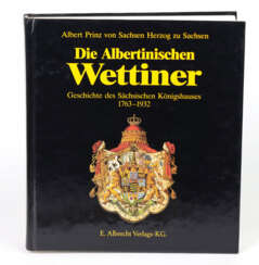 Die Albertinischen Wettiner