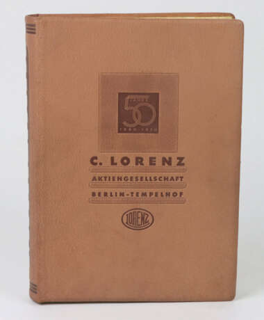 50 Jahre Lorenz 1880-1930. Vorzugsausgabe - фото 1