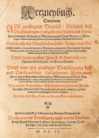 OSWALD GABELKOVER 1539 Memmingen - 1616 Stuttgart ARTZNEYBUCH DARINNEN AUS GNAEDIGEM BEUVELCH DURCH OßWALD GÄBELKHOUERN (...) - Foto 2