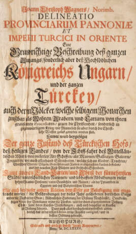 JOHANN CHRISTOPH WAGNER 1640 Nuremberg - 1703 Augsburg (?) (...) DELINEATIO PROVINCIARUM PANNONIAE ET IMPERII TURCICI IN ORIENTE (...) Augsburg 1685 - photo 2