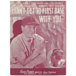 1935 Lou Gehrig Autographed &quot;I Can&#39;t Get to Base With You&quot; Sheet Music