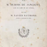Dubois de Jacigny, (A. D. B.) u. Xavier Raymond. - Foto 1