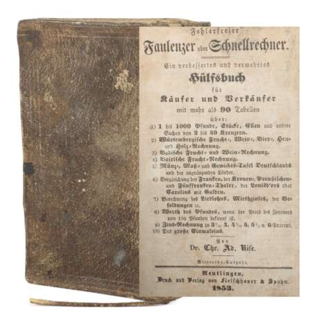 Rise, Chr(istian) Ad(am) Fehlerfreier Faulenzer oder Schnellrechner, Reutlingen, Fleischhauer, 1853, 104 S - photo 1