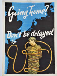 Original Kriegsplakat, Franz O. Schiffers "Going home? Don't be delayed by VD", 1946