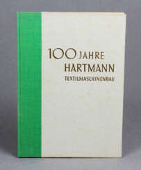 100 Jahre Hartmann Textilmaschinenbau