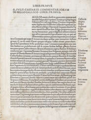 CESARE, Caio Giulio (100-44 a.C) - Commentarii Commentariorum de Bello gallico. Venice: Scoto, 1482. 