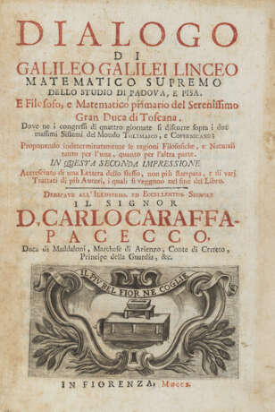 GALILEI, Galileo (1564-1642) - Dialogo. Florence but Naples: s.e., 1710.  - photo 2