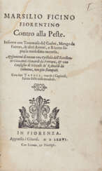 PESTE - FICINO, Marsilio (1433-1499) - Contro alla peste … Insieme con Tommaso del Garbo, Mengo da Faenza, & altri autori, e ricette sopra la medesima materia. Florence: Giunti, 1576. 