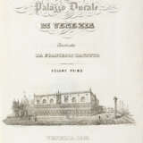 ZANOTTO, Francesco (1794-1863) - Il Palazzo Ducale di Venezia. Venice: G. Antonelli, 1853.  - Foto 1