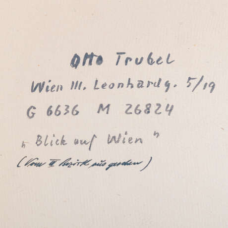 TRUBEL, OTTO (1885-1966), "Blick auf Wien", - Foto 7