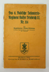 Das 6. Badische Infanterie-Regiment Kaiser Friedrich III. Nr. 114.