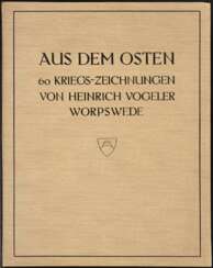 VOGELER, Heinrich (1872 Bremen - 1942 Kolchos). Mappenwerk "Aus dem Osten" .