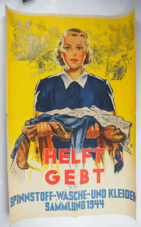 Plakat: Helft gebt zur Spinnstoff- Wäsche- und Kleidersammlung 1944. - photo 1