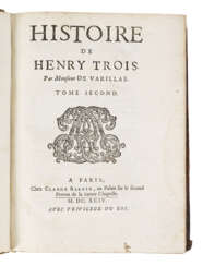 Antoine Varillas: "Histoire de Henry Trois" Originaltitel