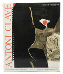 Passeron, Roger Antoni Clavé - L'oeuvre gravé 1939-1976…