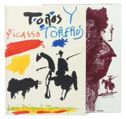 Picasso, Pablo & Dominguin, Luis Miguel Toros y Toreros…