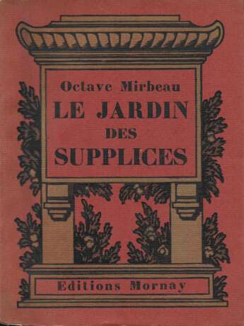 [Мирбо, О.] Mirbeau, O. Le jardin des supplices / Par Octave Mirbeau [Сад пыток]. - фото 1