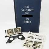 Raumbildalbum "Die Soldaten des Führers im Felde". - Foto 1