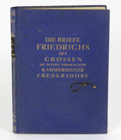 Die Briefe Friedrichs des Grossen - photo 1