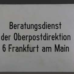 Großes Emailschild "Beratungsdienst der Oberpostdirektion Frankfurt am Main"